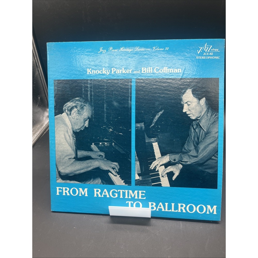 Knocky Parker Bill Coffman Ragtime to Ballroom Vinyl Record JCE-82 Jazzology